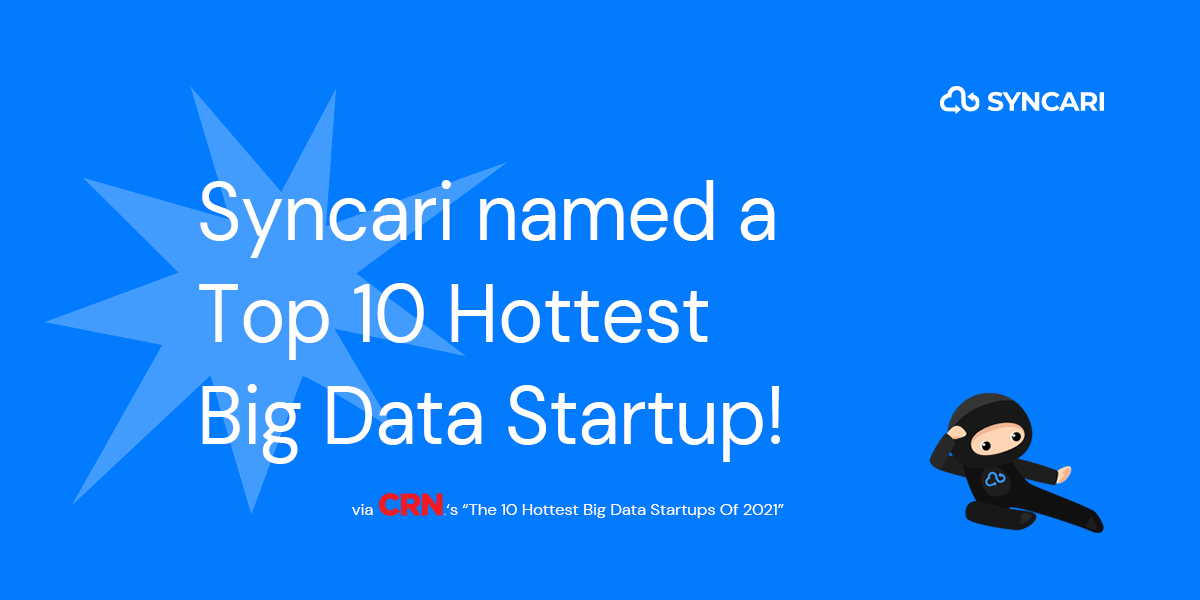 Syncari Named To The CRN 10 Hottest Big Data Startups Of 2021 | Syncari