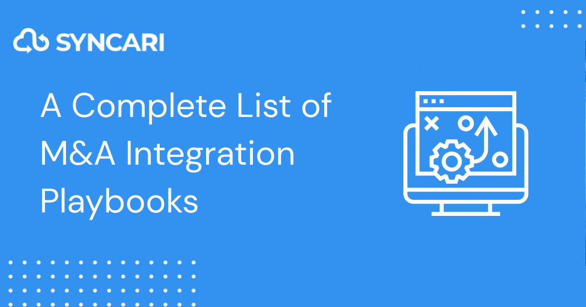 A Complete List of M&A Integration Playbooks
