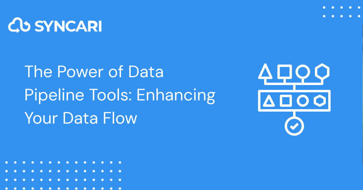Cover image for The Power of Data Pipeline Tools: Enhancing Your Data Flow